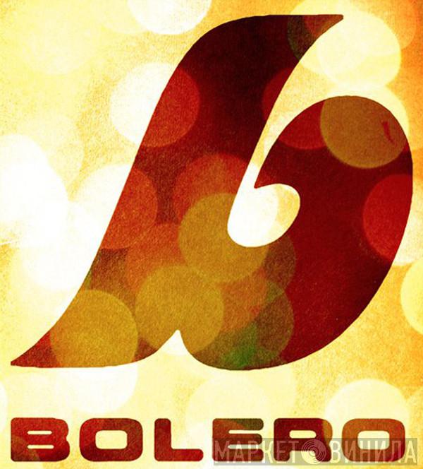 Bolero Records - Винил CD и Кассеты лейбла Bolero Records на сайте МаркетВинила