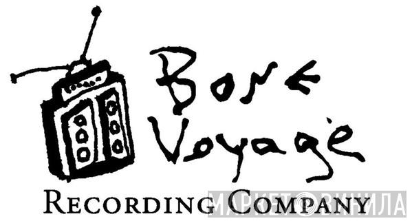Bone Voyage Recording Company - Винил CD и Кассеты лейбла Bone Voyage Recording Company на сайте МаркетВинила
