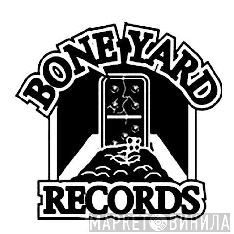 Bone Yard Records - Винил CD и Кассеты лейбла Bone Yard Records на сайте МаркетВинила