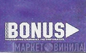 Bonus  - Винил CD и Кассеты лейбла Bonus (4) на сайте МаркетВинила
