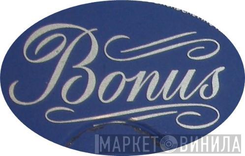 Bonus - Винил CD и Кассеты лейбла Bonus на сайте МаркетВинила