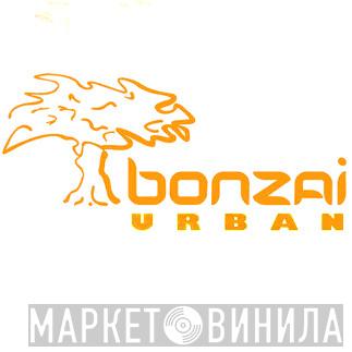 Bonzai Urban - Винил CD и Кассеты лейбла Bonzai Urban на сайте МаркетВинила