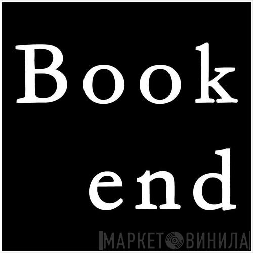 Bookend Recordings - Винил CD и Кассеты лейбла Bookend Recordings на сайте МаркетВинила