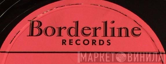 Borderline Records  - Винил CD и Кассеты лейбла Borderline Records (2) на сайте МаркетВинила