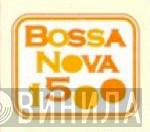 Bossa Nova 1500 - Винил CD и Кассеты лейбла Bossa Nova 1500 на сайте МаркетВинила