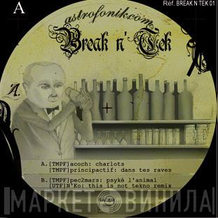 Break'N'Tek - Винил CD и Кассеты лейбла Break'N'Tek на сайте МаркетВинила