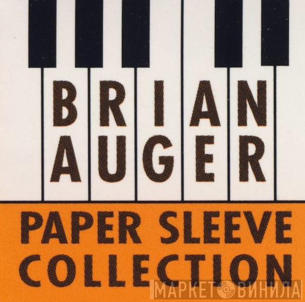 Brian Auger Paper Sleeve Collection - Винил CD и Кассеты лейбла Brian Auger Paper Sleeve Collection на сайте МаркетВинила