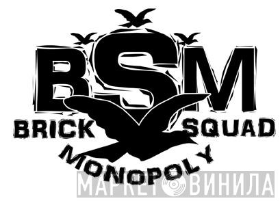 Brick Squad Monopoly - Винил CD и Кассеты лейбла Brick Squad Monopoly на сайте МаркетВинила