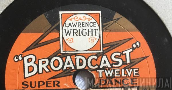 Broadcast Twelve Super Dance - Винил CD и Кассеты лейбла Broadcast Twelve Super Dance на сайте МаркетВинила