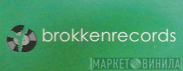 Brokken Records - Винил CD и Кассеты лейбла Brokken Records на сайте МаркетВинила