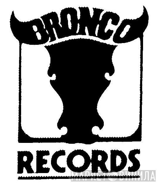 Bronco Records Inc. - Винил CD и Кассеты лейбла Bronco Records Inc. на сайте МаркетВинила