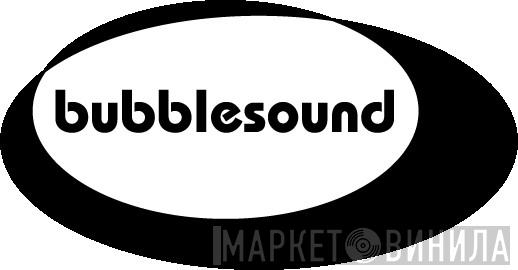Bubblesound - Винил CD и Кассеты лейбла Bubblesound на сайте МаркетВинила