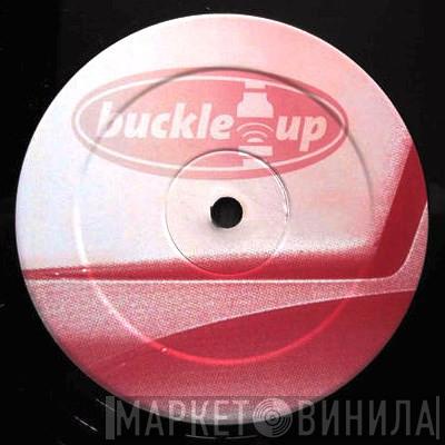 Buckle Up - Винил CD и Кассеты лейбла Buckle Up на сайте МаркетВинила