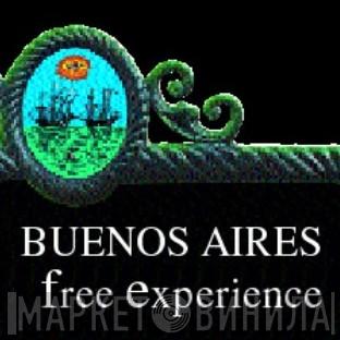 Buenos Aires Free Experience - Винил CD и Кассеты лейбла Buenos Aires Free Experience на сайте МаркетВинила