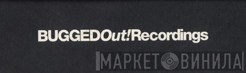 Bugged Out! Recordings - Винил CD и Кассеты лейбла Bugged Out! Recordings на сайте МаркетВинила