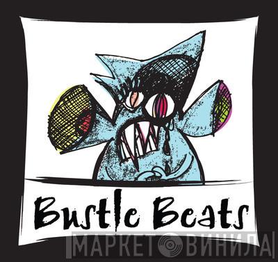 Bustle Beats - Винил CD и Кассеты лейбла Bustle Beats на сайте МаркетВинила