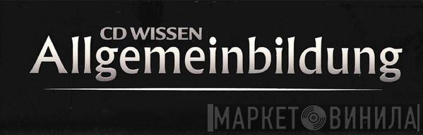 CD Wissen Allgemeinbildung - Винил CD и Кассеты лейбла CD Wissen Allgemeinbildung на сайте МаркетВинила