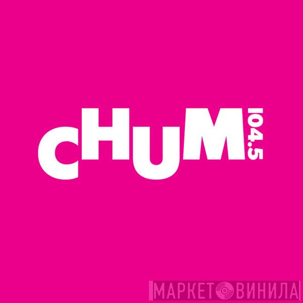 CHUM-FM, Toronto - Винил CD и Кассеты лейбла CHUM-FM, Toronto на сайте МаркетВинила