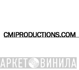 CMI Productions - Винил CD и Кассеты лейбла CMI Productions на сайте МаркетВинила