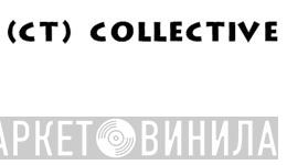 CT Collective - Винил CD и Кассеты лейбла CT Collective на сайте МаркетВинила