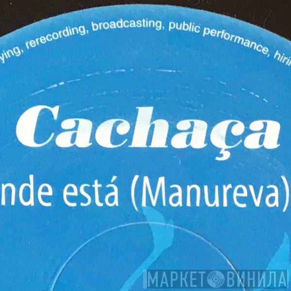 Cachaça - Винил CD и Кассеты лейбла Cachaça на сайте МаркетВинила