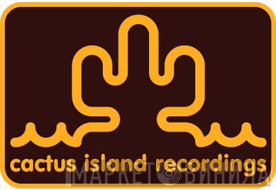 Cactus Island Recordings - Винил CD и Кассеты лейбла Cactus Island Recordings на сайте МаркетВинила