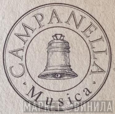 Campanella Musica - Винил CD и Кассеты лейбла Campanella Musica на сайте МаркетВинила
