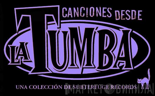 Canciones Desde La Tumba - Винил CD и Кассеты лейбла Canciones Desde La Tumba на сайте МаркетВинила