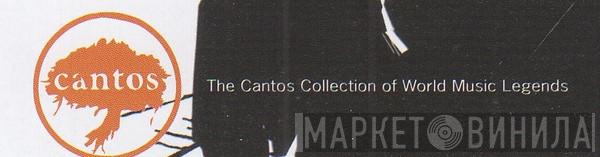 Cantos Collection Of World Music Legends - Винил CD и Кассеты лейбла Cantos Collection Of World Music Legends на сайте МаркетВинила