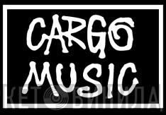 Cargo Music - Винил CD и Кассеты лейбла Cargo Music на сайте МаркетВинила