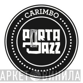 Carimbo Porta-Jazz - Винил CD и Кассеты лейбла Carimbo Porta-Jazz на сайте МаркетВинила