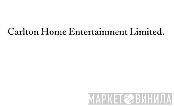 Carlton Home Entertainment Limited - Винил CD и Кассеты лейбла Carlton Home Entertainment Limited на сайте МаркетВинила