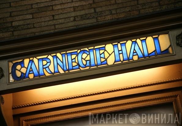 Carnegie Hall - Винил CD и Кассеты лейбла Carnegie Hall на сайте МаркетВинила