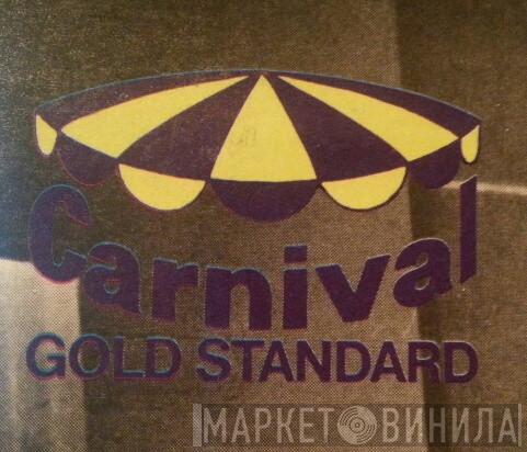 Carnival Gold Standard - Винил CD и Кассеты лейбла Carnival Gold Standard на сайте МаркетВинила
