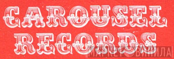 Carousel Records - Винил CD и Кассеты лейбла Carousel Records на сайте МаркетВинила