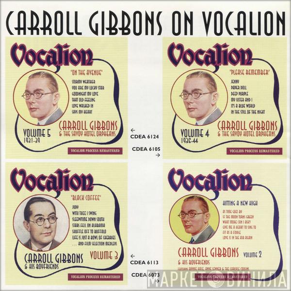 Carroll Gibbons On Vocalion - Винил CD и Кассеты лейбла Carroll Gibbons On Vocalion на сайте МаркетВинила