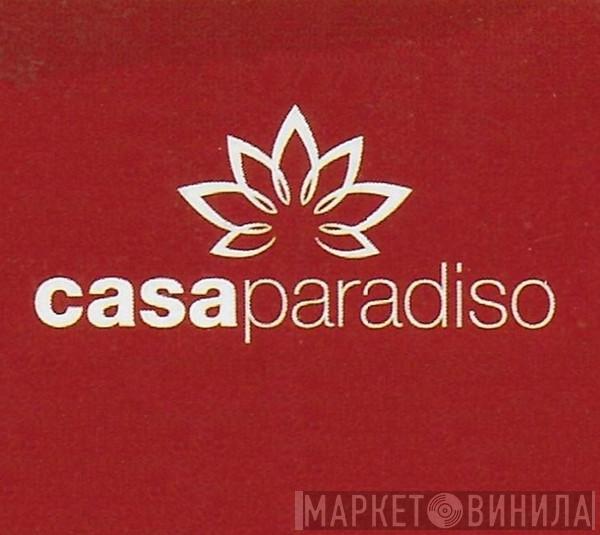 Casa Paradiso - Винил CD и Кассеты лейбла Casa Paradiso на сайте МаркетВинила