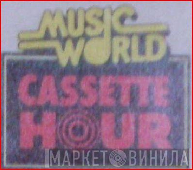 Cassette Hour - Винил CD и Кассеты лейбла Cassette Hour на сайте МаркетВинила