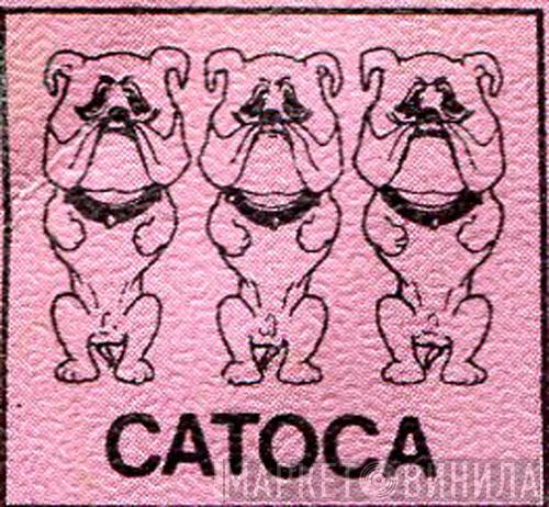 Catoca - Винил CD и Кассеты лейбла Catoca на сайте МаркетВинила