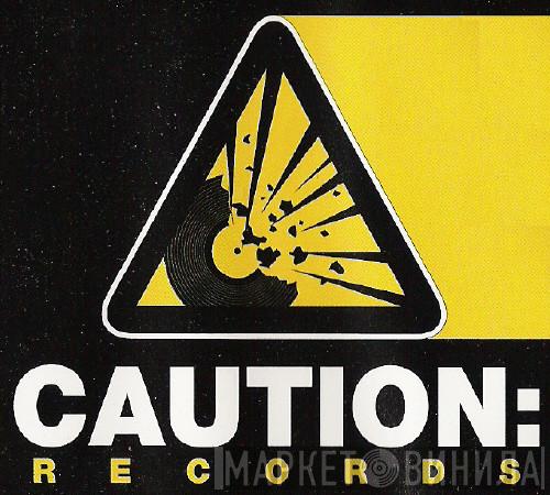 Caution: Records - Винил CD и Кассеты лейбла Caution: Records на сайте МаркетВинила