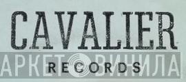 Cavalier Records - Винил CD и Кассеты лейбла Cavalier Records на сайте МаркетВинила