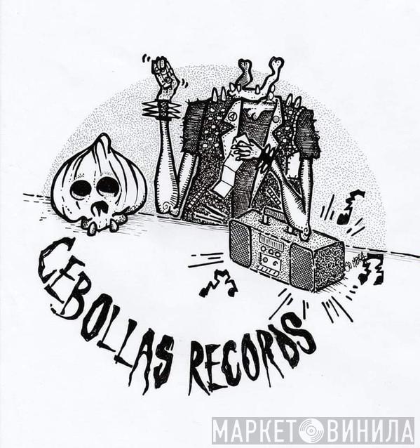 Cebollas Records - Винил CD и Кассеты лейбла Cebollas Records на сайте МаркетВинила