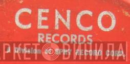 Cenco Records - Винил CD и Кассеты лейбла Cenco Records на сайте МаркетВинила