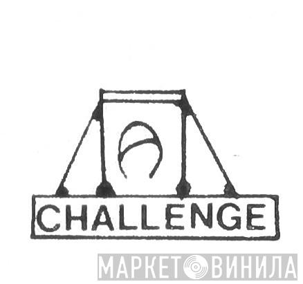 Challenge  - Винил CD и Кассеты лейбла Challenge (7) на сайте МаркетВинила
