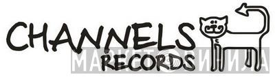 Channels Records - Винил CD и Кассеты лейбла Channels Records на сайте МаркетВинила