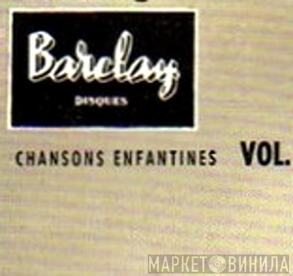 Chansons Enfantines - Винил CD и Кассеты лейбла Chansons Enfantines на сайте МаркетВинила