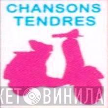 Chansons Tendres - Винил CD и Кассеты лейбла Chansons Tendres на сайте МаркетВинила
