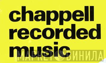 Chappell Recorded Music - Винил CD и Кассеты лейбла Chappell Recorded Music на сайте МаркетВинила