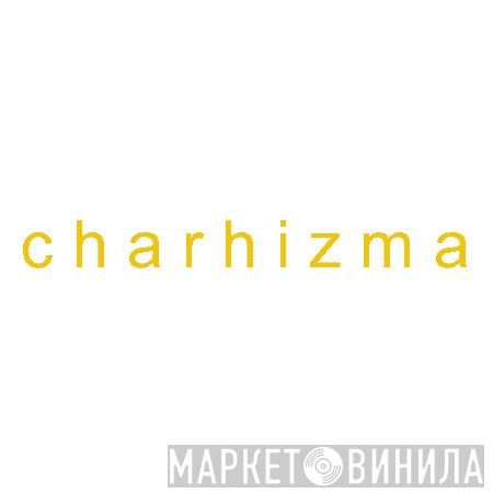 Charhizma - Винил CD и Кассеты лейбла Charhizma на сайте МаркетВинила