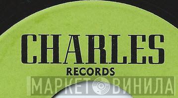 Charles Records - Винил CD и Кассеты лейбла Charles Records на сайте МаркетВинила